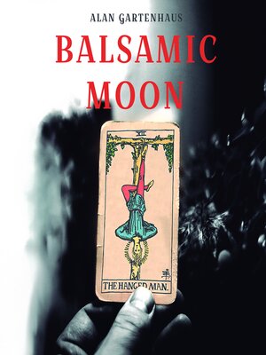 cover image of Balsamic Moon